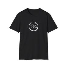 Load image into Gallery viewer, Other Voices unisex T-Shirt